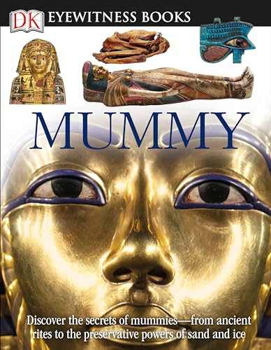 DK Eyewitness Books: Mummy