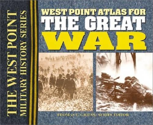 The West Point Atlas for the Great War