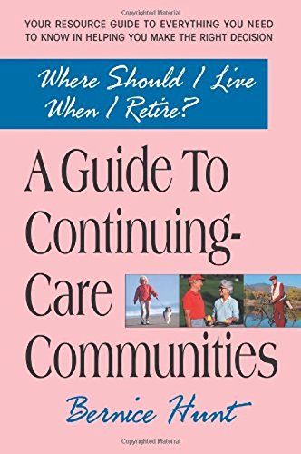 A Guide To Continuing Care Communities