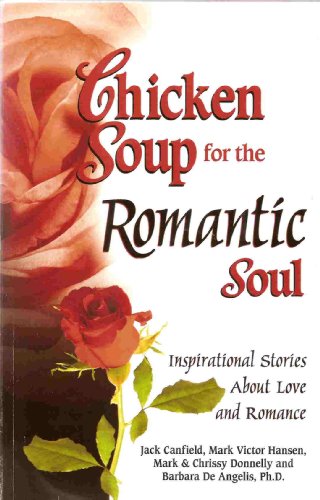Chicken Soup for the Romantic Soul