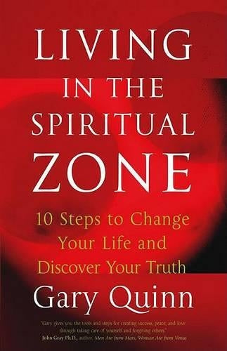 Living in the Spiritual Zone