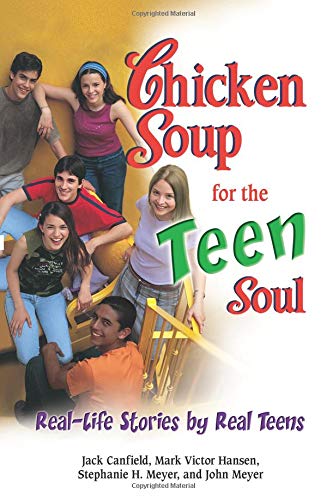 Chicken Soup for the Teen Soul
