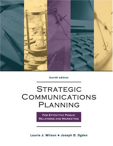 STRATEGIC PROGRAM PLANNING FOR EFFECTIVE PUBLIC RELATIONS CAMPAIGNS