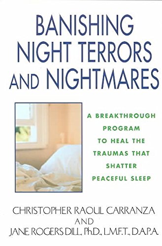 Banishing Night Terrors and Nightmares