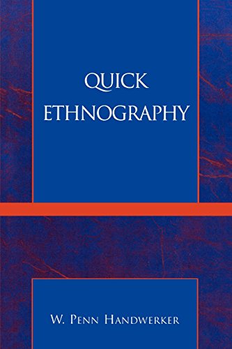 Quick Ethnography