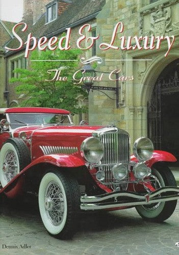 Speed and Luxury: the Great Cars