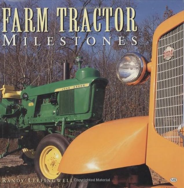 Farm Tractor Milestones