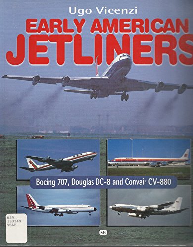 Early American Jetliners