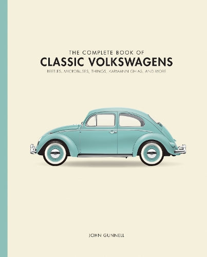 The Complete Book of Classic Volkswagens