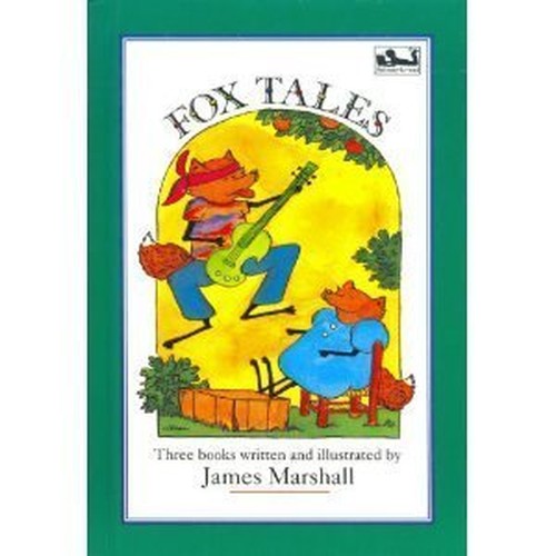 Fox Tales (three Books: Fox Be Nimble; Fox Outfoxed; Fox on Stage)
