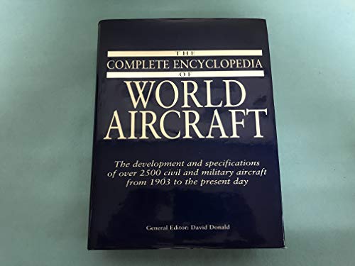 The Complete Encyclopedia of World Aircraft