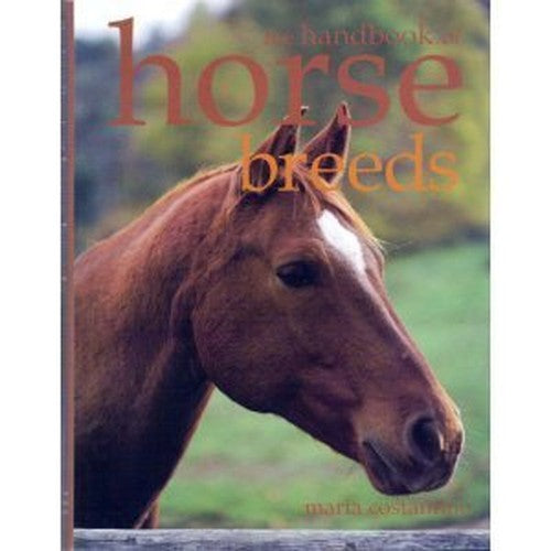 The Handbook of Horse Breeds