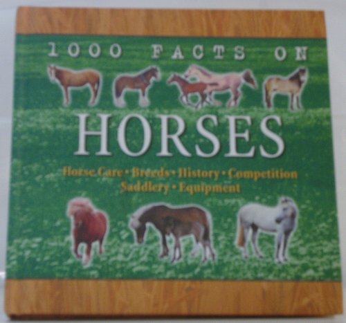 1000 Facts On Horses