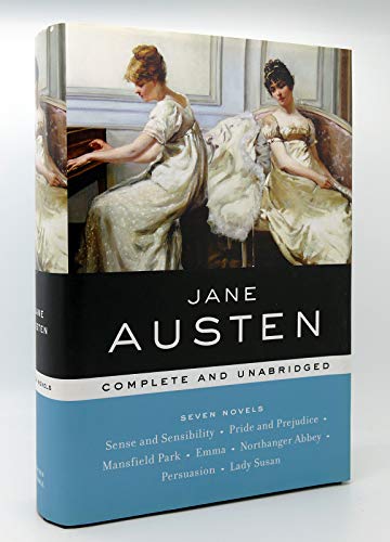 Jane Austen: Complete and Unabridged (Sense and Sensibility, Pride and Prejudice, Mansfield Park, Emma, Northanger Abbey, Persuasion, Lady Susan)