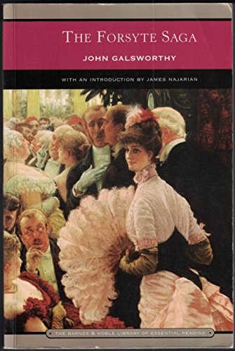 The Forsyte Saga (Barnes & Noble Library of Essential Reading)
