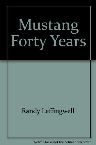 Mustang Forty Years