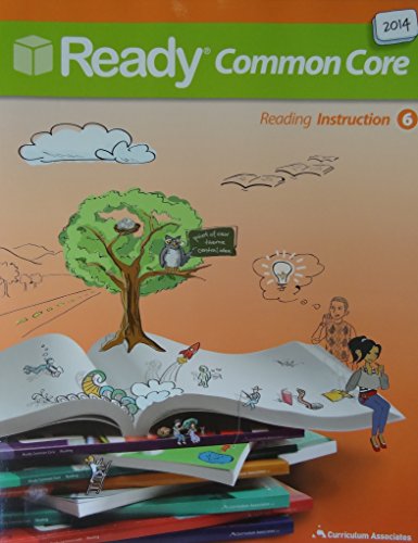 Reading Instruction 6 - 2014 Ready Common Core