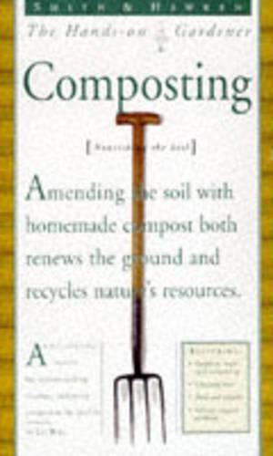 Hands on Gardener Composting