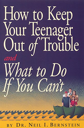 How to Keep Your Teenager out of Ttrouble