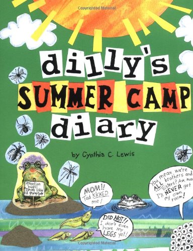 Dilly's Summer Camp Diary