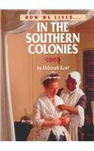 In the Southern Colonies