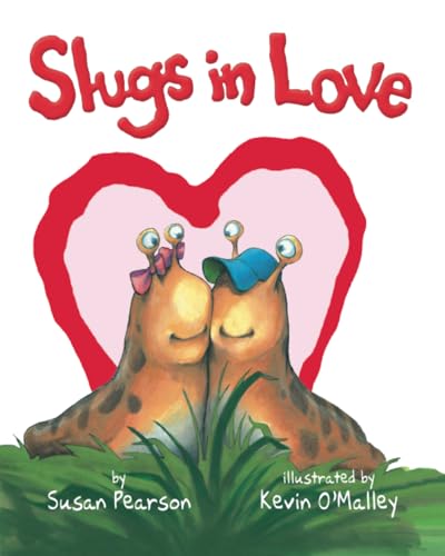 Slugs in Love