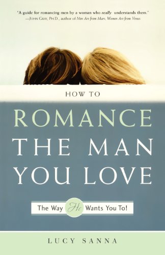 How to Romance the Man You Love