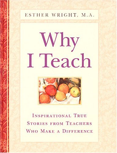 Why I Teach (Hc)
