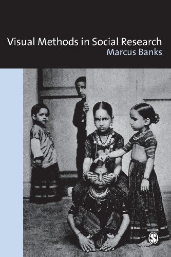 Visual Methods in Social Research
