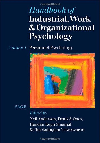 Handbook of Industrial, Work & Organizational Psychology