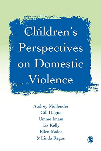 Childrens Perspectives on Domestic Violence