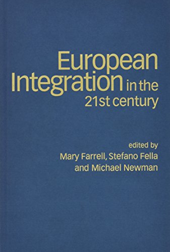 European Integration in the Twenty-First Century