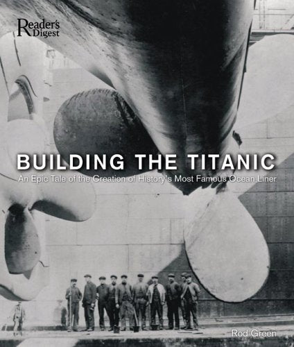 Building the Titanic