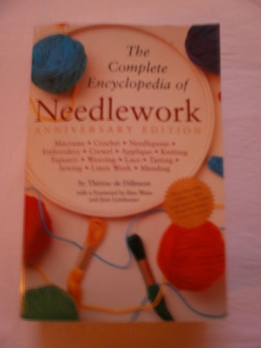 The Complete Encyclopedia of Needlework