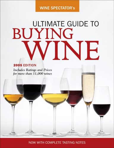 Wine Spectator's Ultimate Guide to Buying Wine