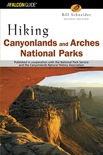 Hiking Canyonlands and Arches National Parks, 2nd