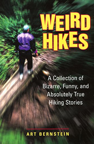 Weird Hikes