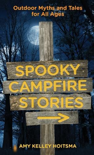 Spooky Campfire Stories