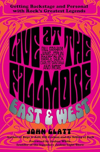 Live at the Fillmore East and West