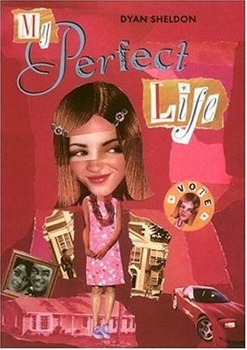 My Perfect Life