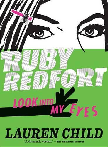 Ruby Redfort Look Into My Eyes (Book #1)