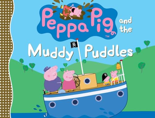 Peppa Pig and the Muddy Puddles