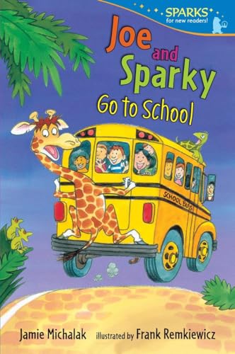 Joe and Sparky Go to School