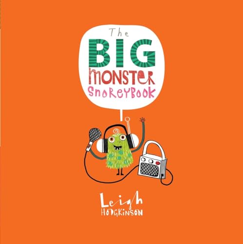 The Big Monster Snorey Book