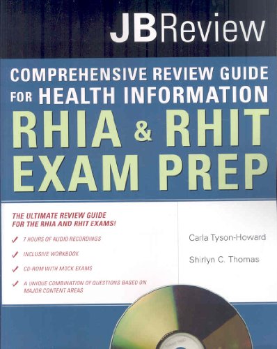 The Comprehensive Review Guide for Health Information: RHIA & RHIT Exam Prep