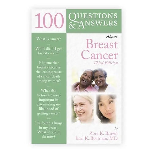 100 Questions & Answers About Breast Cancer