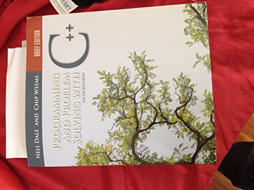 Programming and Problem Solving with C++: Brief Edition