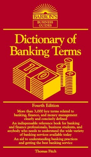 Dictionary of Banking Terms