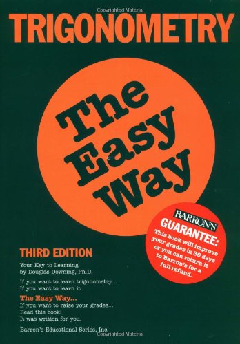 Trigonometry the Easy Way: 3rd