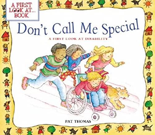 Don't Call Me Special